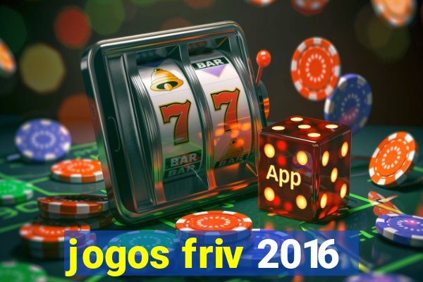 jogos friv 2016